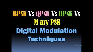 BPSK QPSK DPSK and M ary PSKDigital Modulation TechniquesBinary Quadrature Differential PSK HD [upl. by Anyrak]