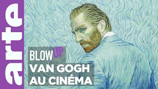 Van Gogh au cinéma  Blow Up  ARTE [upl. by Em768]