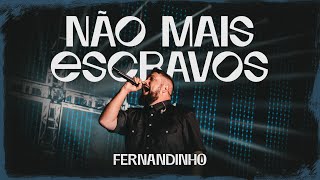 DVD Galileu  Fernandinho  Não mais Escravos [upl. by Ioyal247]