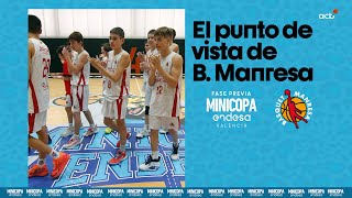 El punto de vista de Bàsquet Manresa  Fase Previa Minicopa Endesa 2022 [upl. by Lihkin781]