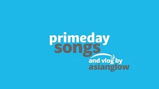 PRIME DAY The Best Unboxing Songs Ever [upl. by Hazaki]