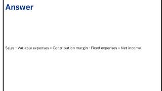 The format used to prepare a contribution income statement is [upl. by Assilana131]