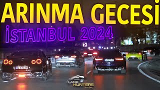 ARINMA GECESİ İstanbul 2024 ❗️🏁 [upl. by Reh]