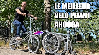 le meilleur vélo electrique pliant est ici  Ahooga pliant  AhoogaBike [upl. by Manvil]