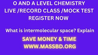 O AND A LEVEL CHEMISTRY WHAT IS INTERMOLECULAR SPACE  EXPLAIN  ENGLISH VERSION  ONLINE CLASS [upl. by Herwig]