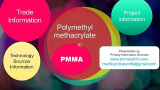 Polymethyl methacrylate  PMMA  Trade Technology Project Information [upl. by Robinette]