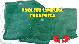 Faça seu Samburá Dicas e Pescas [upl. by Suoinuj814]