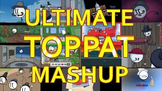 The Ultimate Toppat Mashup [upl. by Acker]