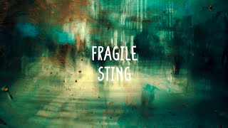 Sting  Fragile Lyrics [upl. by Vanderhoek]