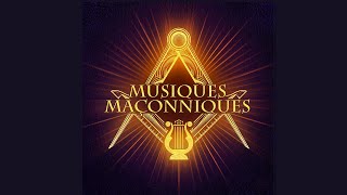 Freemasonry  Masonic Classical Music [upl. by Lenroc]