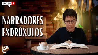 Narradores exdrúxulos [upl. by Airdnaxila838]