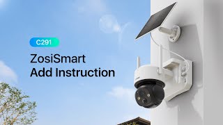 ZosiSmart C291 WiFi Cam Add Instruction [upl. by Aiyekal]