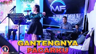 GANTENGNYA PACARKU Cover Ellhenonk  MF Sound Entertaiment [upl. by Sebastien]