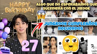 JIKOOKBIRTHDAY DE JUNGKOOK🥳💕RECORDANDO MOMENTOS🥹😭NO LO ESPERÁBAMOS😦jikook bts [upl. by Ardnoet]