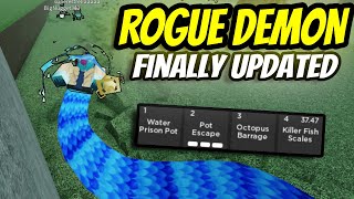 ROGUE DEMON FINALLY UPDATED AFTER 1 MONTH GYOKKO ULTIMATE amp MORE [upl. by Rimas713]