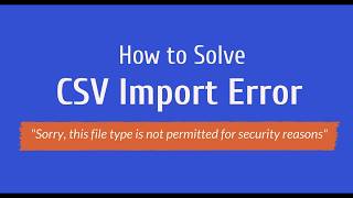 How to Solve CSV Import Error in WordPress [upl. by Leverett]