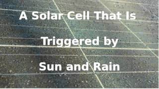 Graphenecoated solar panel generates Electricity from Rain Drops [upl. by Azal]