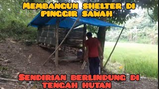 camping in the forest building a simple shelter alone for overnight shelter near the rice fields [upl. by Irah]