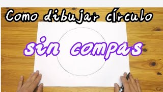 Como dibujar círculo fácil y cencillo sin compas [upl. by Ennovahs]