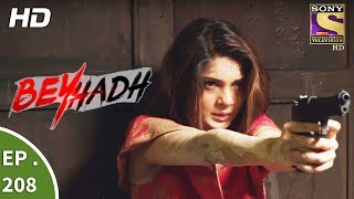 Beyhadh  बेहद  Ep 208  27th July 2017 [upl. by Kinata]