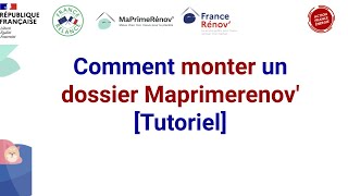 Comment monter un dossier Ma Prime Renov  Tutoriel [upl. by Jacobson]