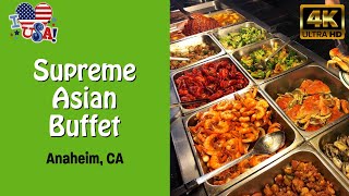 Asian American Buffet near Los Angeles  4K UHD video  Teppanyaki Grill Supreme Buffet  Anaheim CA [upl. by Gschu]