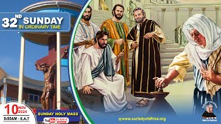 THIRTYSECOND SUNDAY IN ORDINARY TIME YEAR B Daily TV Mass 10th November 2024 [upl. by Abehs]