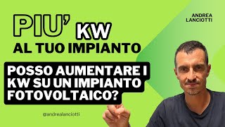 Ampliamento impianto fotovoltaico aumentiamo i kw [upl. by Nyram]