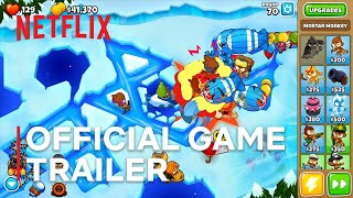 Bloons TD 6  Official Game Trailer  Netflix [upl. by Cele]