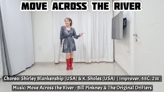 Move Across The River  Line Dance [upl. by Naziaf]