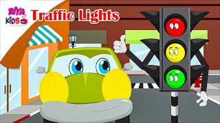 Traffic Lights Song  Vehicles Song  Red Light What Do You Say  Riya Kids Tv [upl. by Flight]