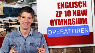 Englisch ZP10 quotOperatorenquot  offizielle Vorgaben  Zentrale Prüfung Klasse 10 GYM NRW [upl. by Alegnatal]