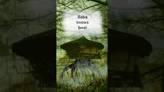 Baba Knows Best Baba Lysaga [upl. by Abby]