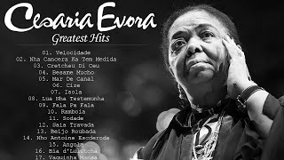 CESARIA EVORA  Top Playlist  Cesaria Evora Full Album Greatest Hits [upl. by Seidnac382]