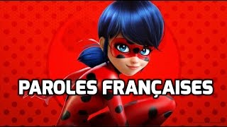 Miraculous Ladybug  Paroles French Lyrics [upl. by Norted]