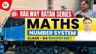 Railway Ratan Series  Railway Maths  Number System  4  Number System By Rakesh Yadav Sir [upl. by Jabez]