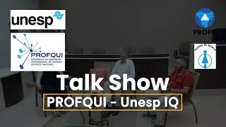 Talk Show Mestrado Profissional em Química PROFQUI  UNESP Araraquara  Vantagens do PROFQUI [upl. by Meean]