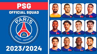 PARIS SAINTGERMAIN OFFICIAL SQUAD SEASON 20232024 [upl. by Elisabetta]