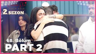 Kısmetse Olur Aşkın Gücü 2 Sezon  68 Bölüm FULL  PART  2 [upl. by Etom]