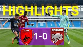 HIGHLIGHTS PSM MAKASSAR 10 BORNEOBRI LIGA 1 [upl. by Ainesell]