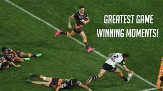 NRL  GREATEST GAME WINNING MOMENTS [upl. by Ecyned745]