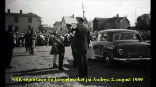 Kongebesøk på Andøya 1959 NRK [upl. by Natanoj]