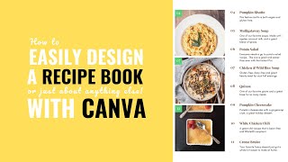 How to easily design a Recipe Book PDF or pretty much anything else with Canva [upl. by Yerocaj]