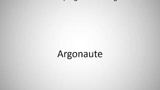 How to say Argonaute in English [upl. by Besnard]