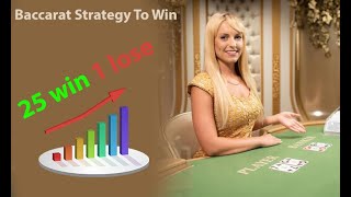 Baccarat Strategy To Win 100 NEW 2025 [upl. by Ailehs]