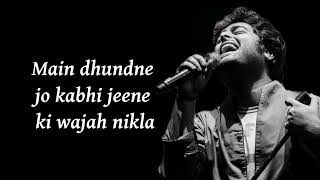 Arijit Singh Main Dhoondne Ko Zamaane Mein  Lyrics  Heartless [upl. by Austine]