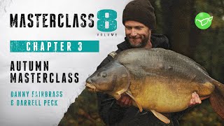 Autumn Carp Fishing Masterclass with Danny Fairbrass amp Darrell Peck [upl. by Ikcin77]