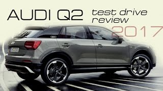 2017 Audi Q2  review and test [upl. by Rutter833]