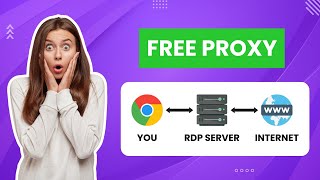 How To Easily Create A FREE Proxy Server Using RDP [upl. by Sperry]