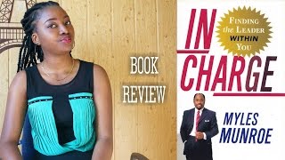 Book Review In Charge by Dr Myles Munroe [upl. by Cart]